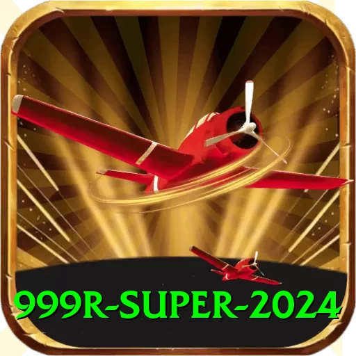 999r Super 2024 - 2